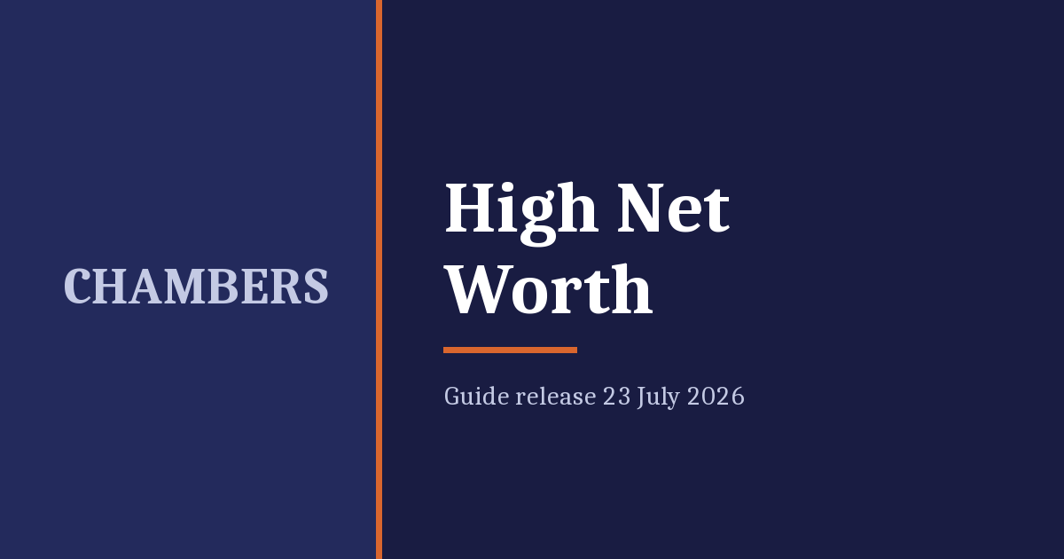 Chambers High Net Worth – guide release 23 July 2026