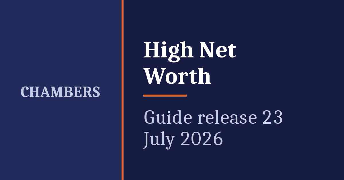 Chambers High Net Worth – guide release 23 July 2026