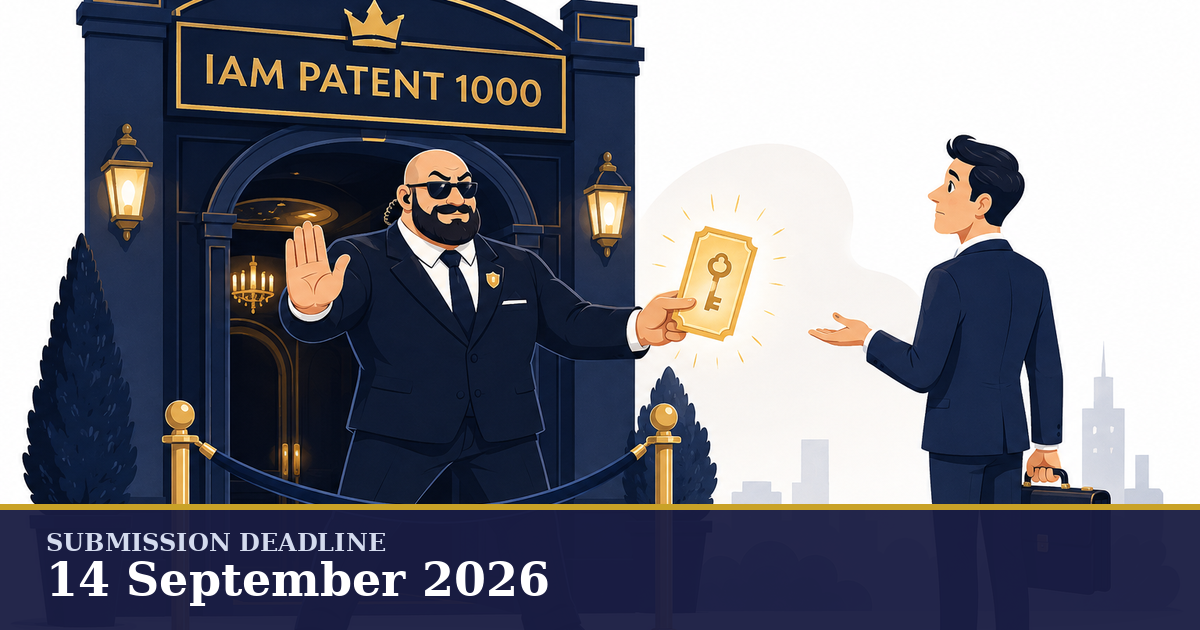 Doorman at the entrance to IAM Patent 1000, banner showing the submission deadline 14 September 2026
