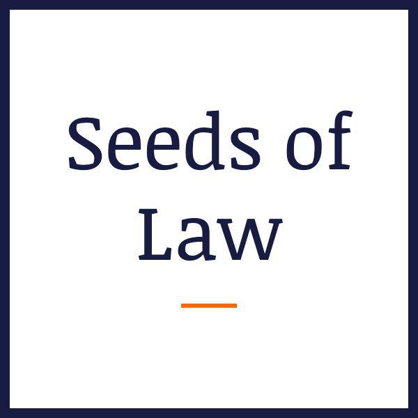 Seeds of Law