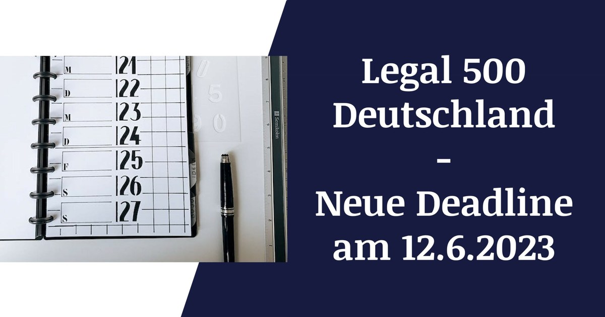 Beitragsbild: Legal 500 Deutschland Deadline am 12.6.2023
