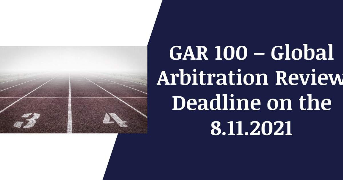 Article image: Deadline für das Kanzlei-Ranking Global Arbitration Review am 8.11.2021