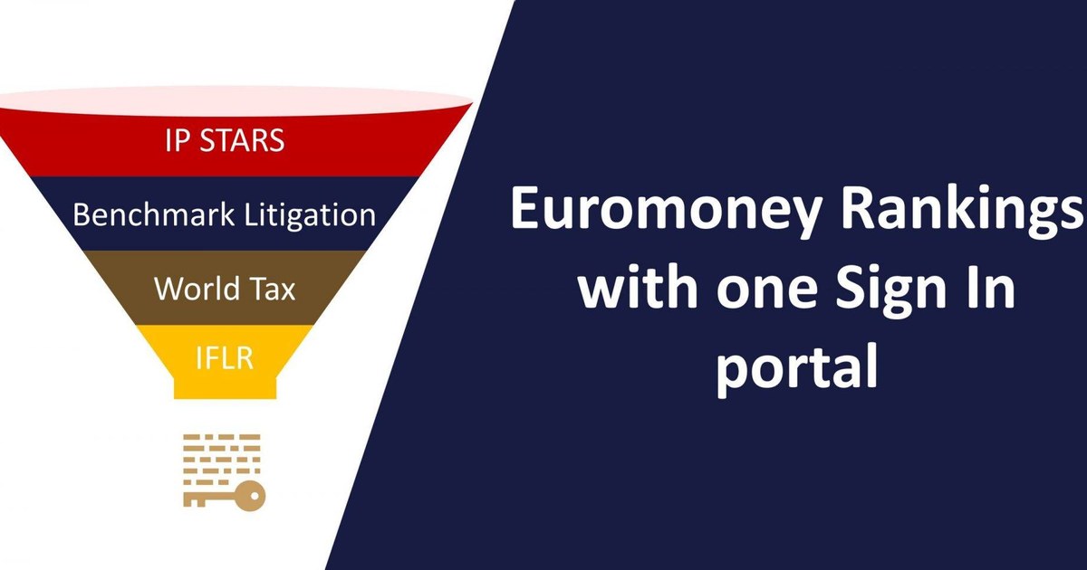 Article image: The Euromoney Law Firm Rankings AsiaLaw, Benchmark Litigation, IP Stars, LMG Life Sciences and World Tax have now joined forces
