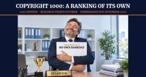 Copyright 1000 2027: delighted IP lawyer hugging a sign saying My own ranking